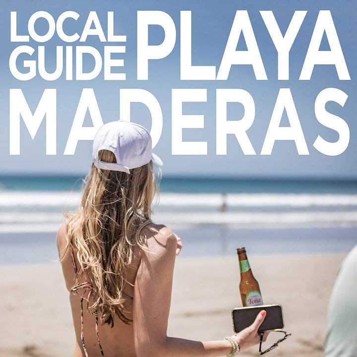 Playa Maderas Local Guide